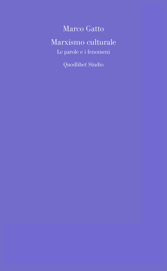 Marco Gatto Marxismo Culturale